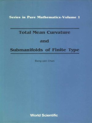 cover image of Total Mean Curvature and Submanifolds of Finite Type